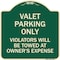Signmission Valet Parking Violators Will Be Towed Owners Expenses Aluminum Sign, 18" L, 18" H, G-1818-22759 A-DES-G-1818-22759 - alternate 1